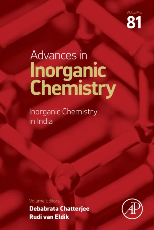 Inorganic Chemistry in India: Volume 81 (Advances in Inorganic Chemistry, Volume 81)