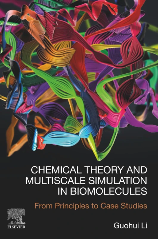 Chemical Theory and Multiscale Simulation in Biomolecules: From Principles to Case Studies