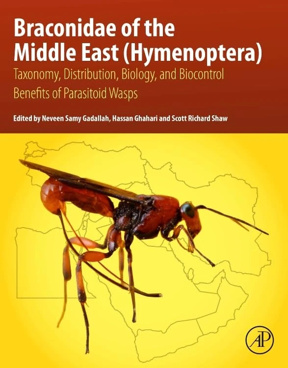 Academic Press Braconidae of the Middle East Parasitoid Wasps