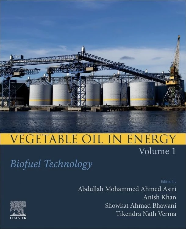 Elsevier Vegetable Oil in Energy, Volume 1: Biofuel Technology
