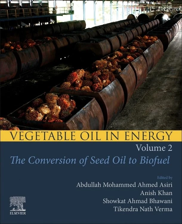 Elsevier Vegetable Oil in Energy, Volume 2 - Biofuel Book