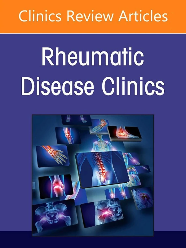 Environmental Triggers for Rheumatic Diseases, An Issue of Rheumatic Disease Clinics of North America (Volume 48-4) (The Clinics: Internal Medicine, Volume 48-4)