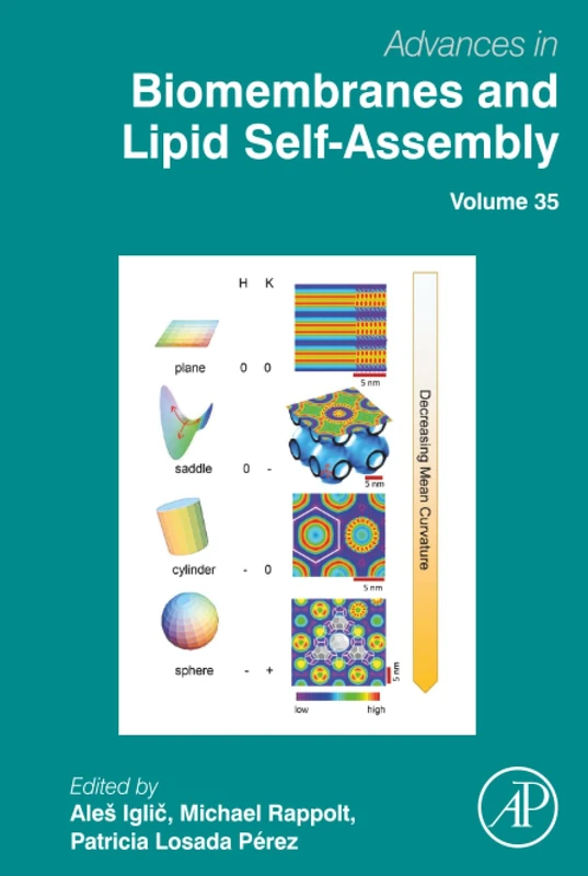 Advances in Biomembranes and Lipid Self-Assembly: Volume 35