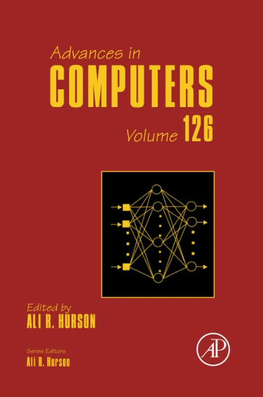 Academic Press Advances in Computers: Volume 126 Book