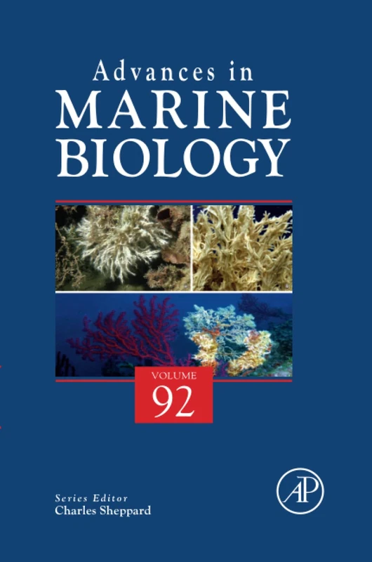 Academic Press - Advances in Marine Biology: Volume 92