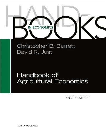 Handbook of Agricultural Economics (Volume 6)