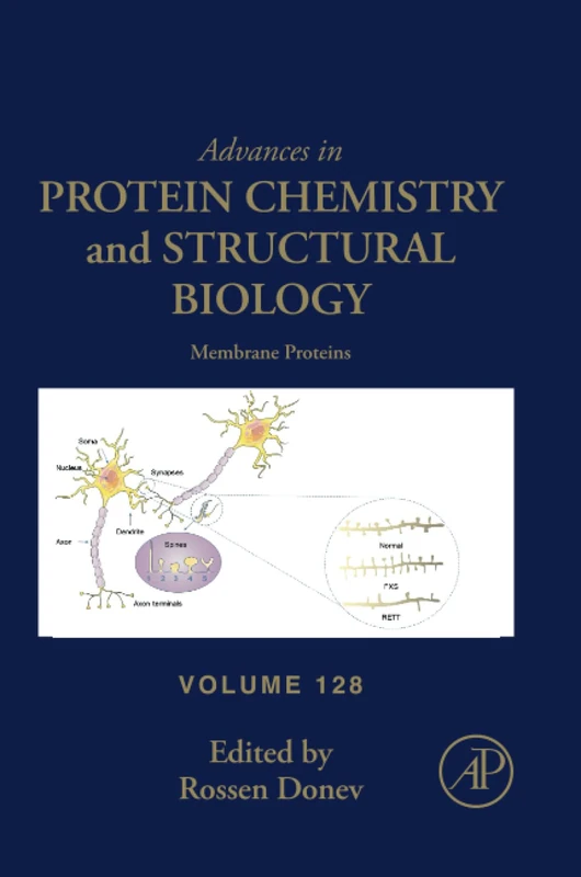 Membrane Proteins: Volume 128 (Advances in Protein Chemistry and Structural Biology, Volume 128)