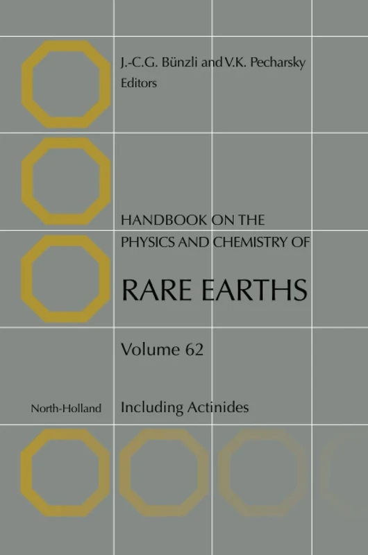 Handbook on the Physics and Chemistry of Rare Earths: Including Actinides: Volume 62
