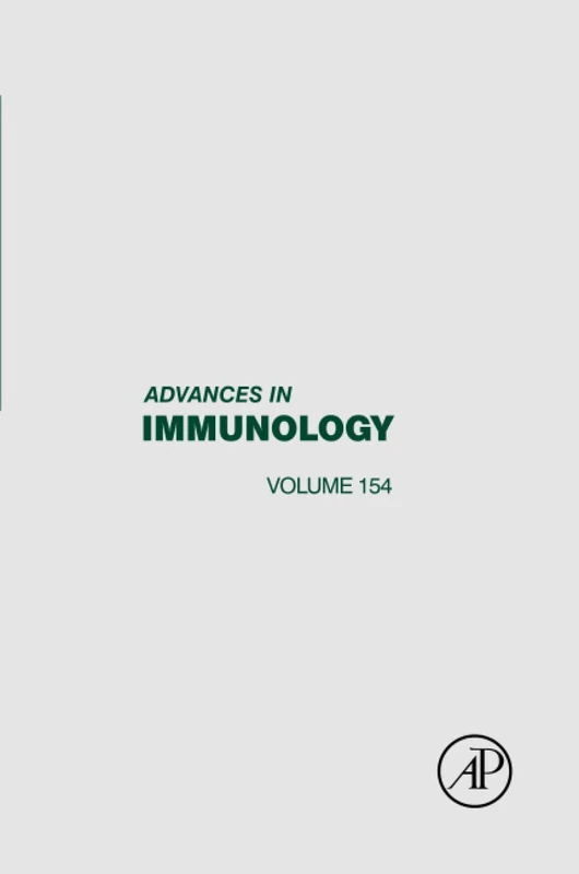 Academic Press Advances in Immunology: Volume 154