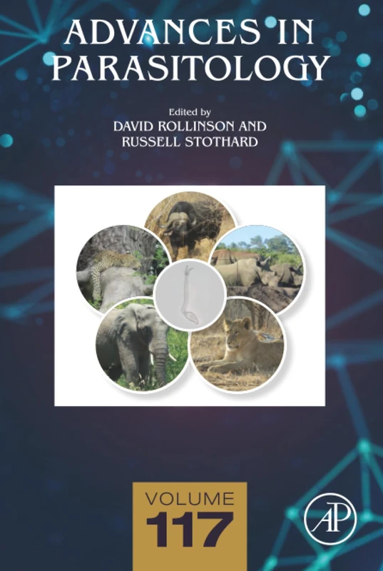 Advances in Parasitology: Volume 117