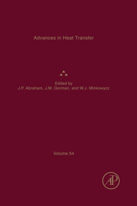 Academic Press Advances in Heat Transfer: Volume 54