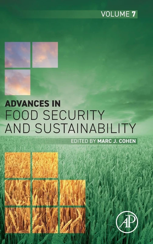 Academic Press Advances in Food Security and Sustainability Vol 7