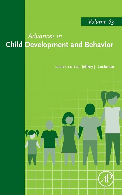 Advances in Child Development and Behavior: Volume 63
