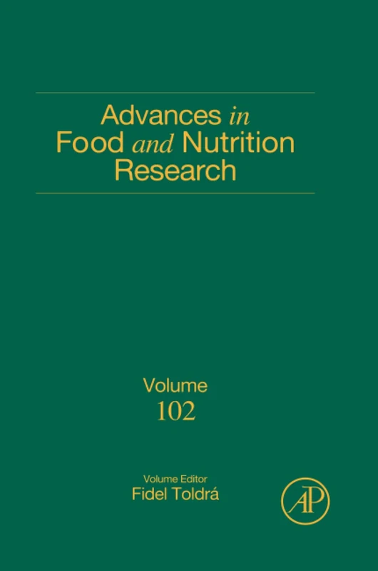 Academic Press Advances in Food and Nutrition Research Vol 102