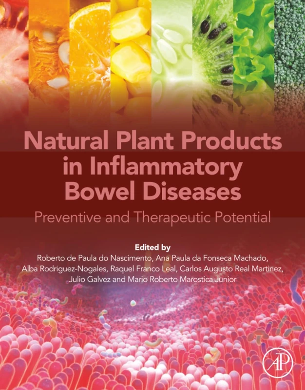 Natural Plant Products in Inflammatory Bowel Diseases: Preventive and Therapeutic Potential