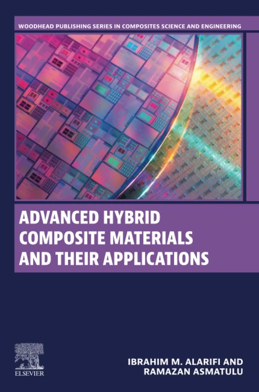 Woodhead Publishing - Advanced Hybrid Composite Materials