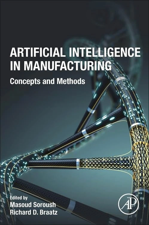 Academic Press - Artificial Intelligence in Manufacturing