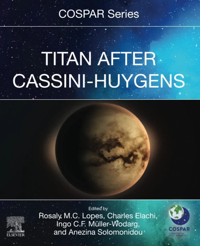 Titan After Cassini-Huygens (COSPAR Series)