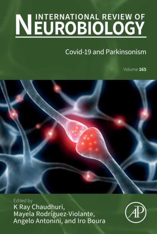 Covid-19 and Parkinsonism: Volume 165 (International Review of Neurobiology, Volume 165)