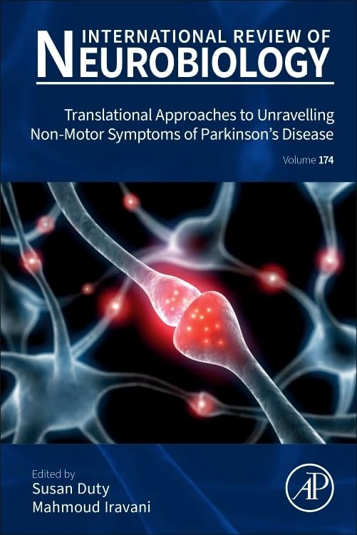 Translational Approaches to Unravelling Non-Motor Symptoms of Parkinson’s disease (Volume 174) (International Review of Neurobiology, Volume 174)