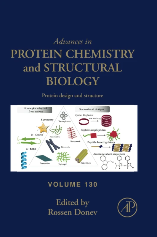 Protein Design and Structure: Volume 130 (Advances in Protein Chemistry and Structural Biology, Volume 130)