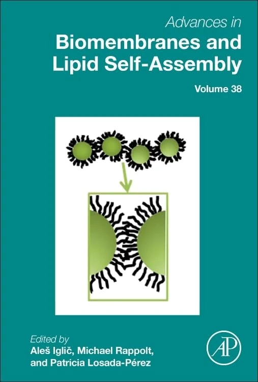 Advances in Biomembranes and Lipid Self-Assembly (Volume 38)