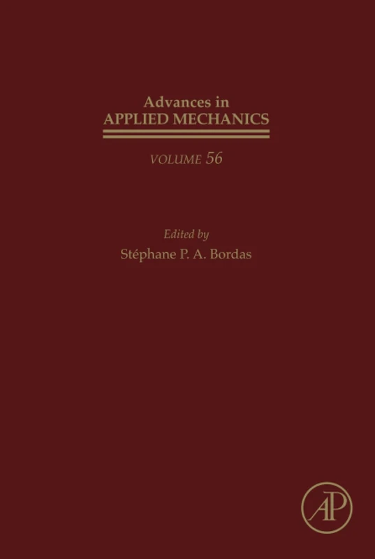 Academic Press Advances in Applied Mechanics: Volume 56