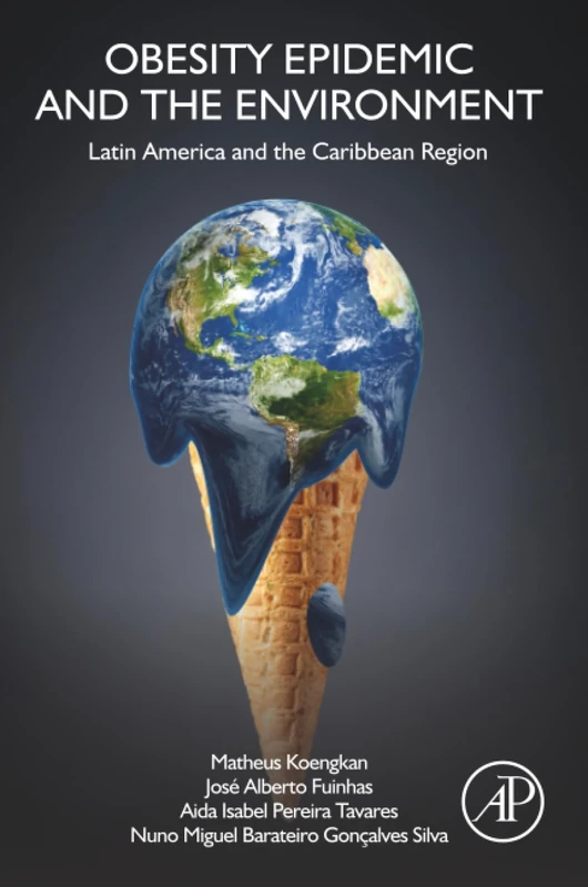 Obesity Epidemic and the Environment: Latin America and the Caribbean Region