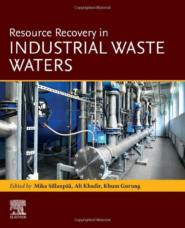 Elsevier Resource Recovery in Industrial Waste Waters Book
