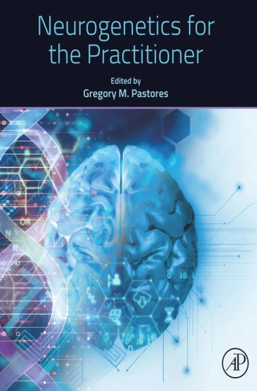 Neurogenetics for the Practitioner