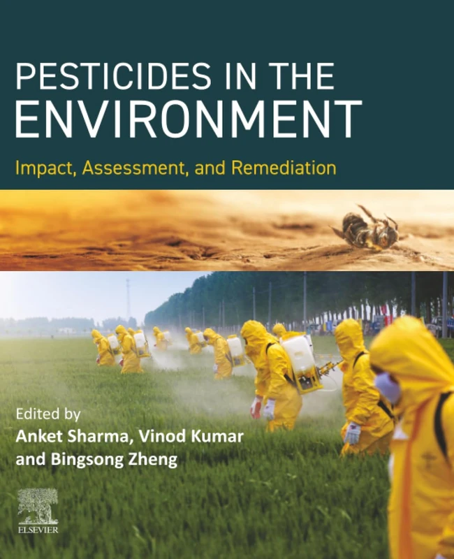 PESTICIDES IN THE ENVIRONMENT Impact, Assessment, and Remediation