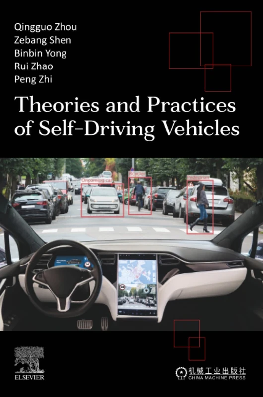 Theories and Practices of Self-Driving Vehicles