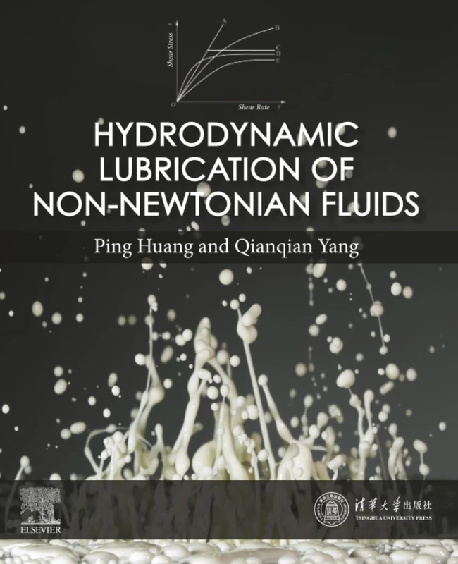Elsevier - Hydrodynamic Lubrication of Non-Newtonian Fluids