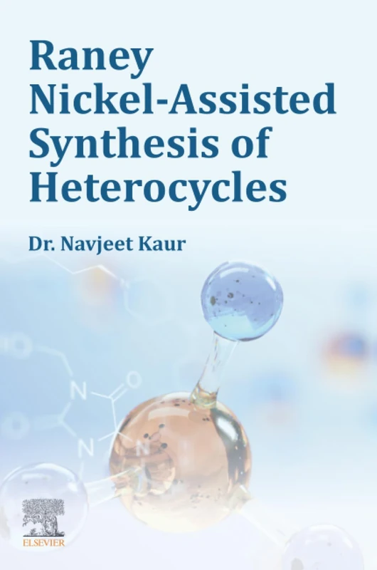 Raney Nickel-Assisted Synthesis of Heterocycles