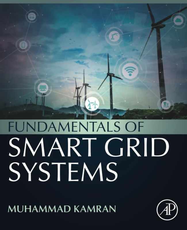 Fundamentals of Smart Grid Systems