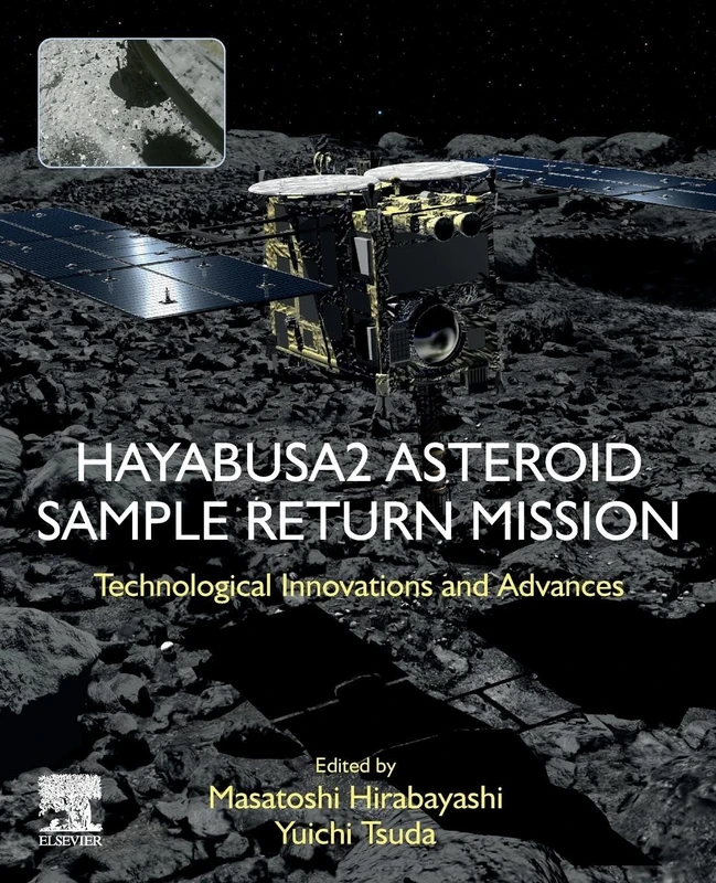 Hayabusa2 Asteroid Sample Return Mission: Technological Innovation and Advances