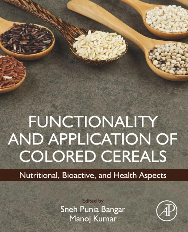 Academic Press - Colored Cereals: Nutritional and Health Aspects