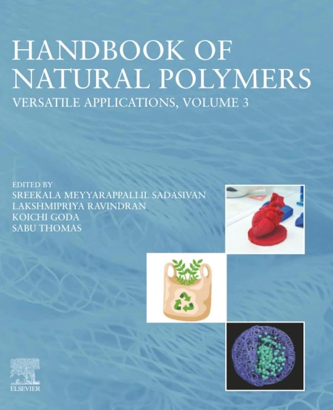 Handbook of Natural Polymers, Volume 3: Versatile Applications