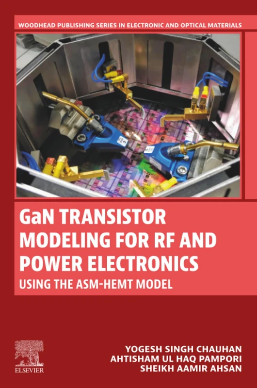 Woodhead GaN Transistor Modeling - ASM-HEMT Model Book