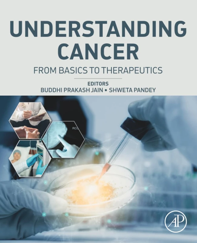 Understanding Cancer: From Basics to Therapeutics