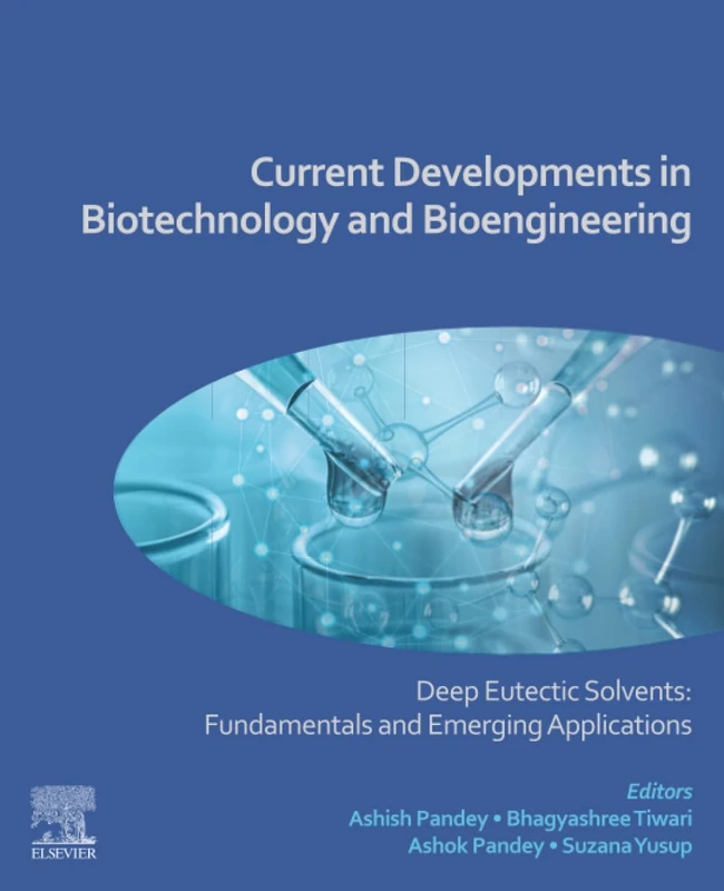 Elsevier Deep Eutectic Solvents: Fundamentals and Applications