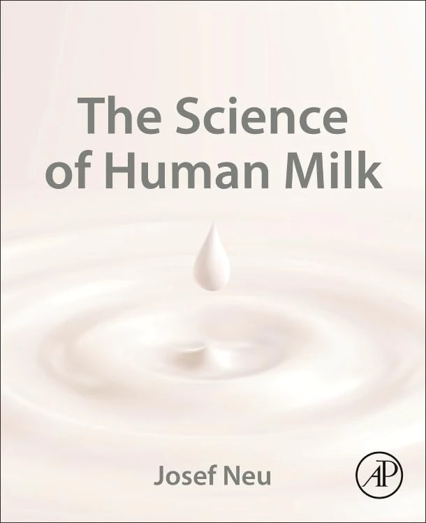 Academic Press - The Science of Human Milk Book