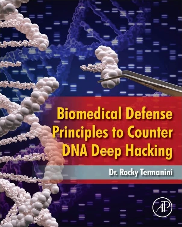 Academic Press - Biomedical Defense Principles DNA Hacking Book