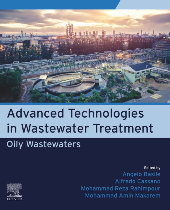 Advanced Technologies in Wastewater Treatment: Oily Wastewaters