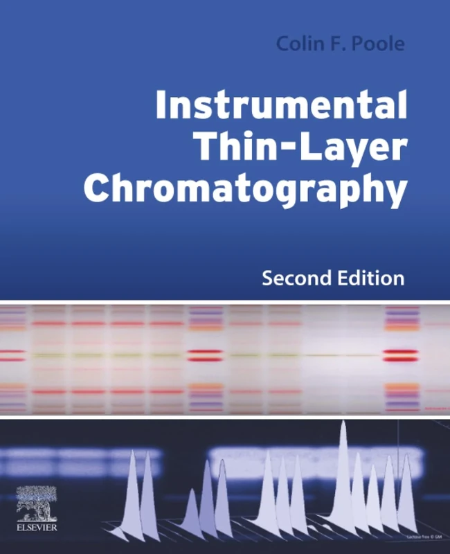 Instrumental Thin-Layer Chromatography (Handbooks in Separation Science)