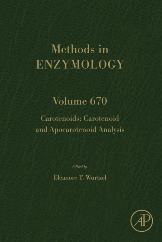 Academic Press Carotenoids: Carotenoid and Apocarotenoid Analysis