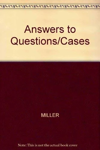 Answers to Questions/Cases