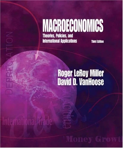 Macroeconomics: Theories, Policies and International Applications - Image 1