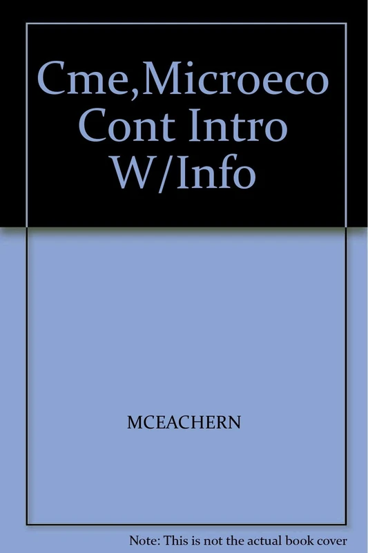 Cme,Microeco Cont Intro W/Info