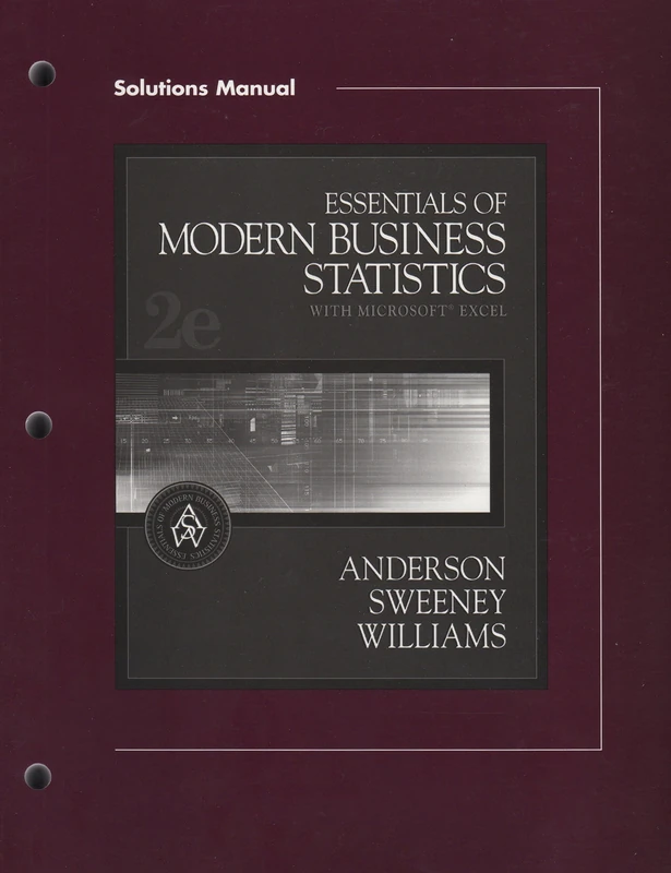 Essentials Business Statistics: Solutions Manual